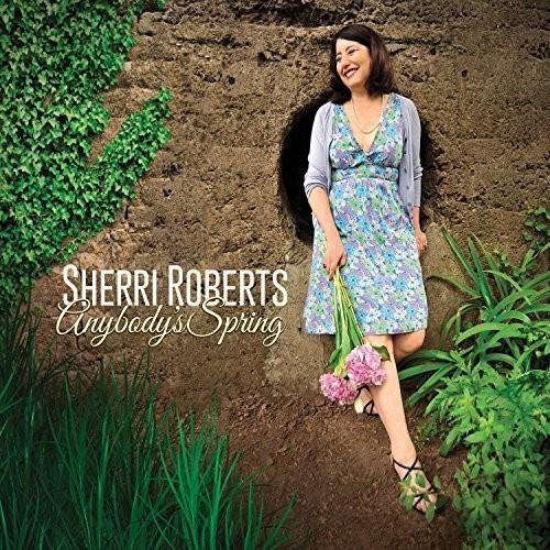 Roberts Sherri - Anybody's Spring