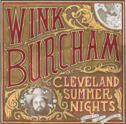 Burcham Wink - Cleveland Summer Nights