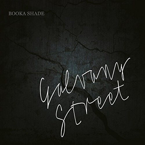 Booka Shade - Galvany Street - Deluxe