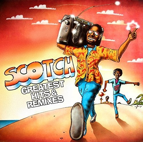 Scotch - Greatest Hits & Remixes