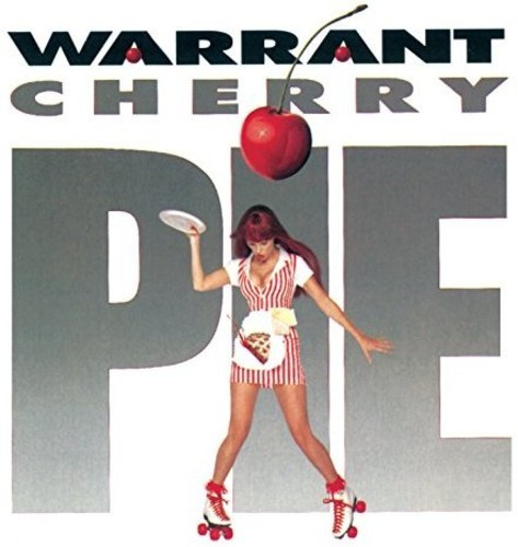 Warrant - Cherry Pie (Remastered / 5 Bonus Tracks)