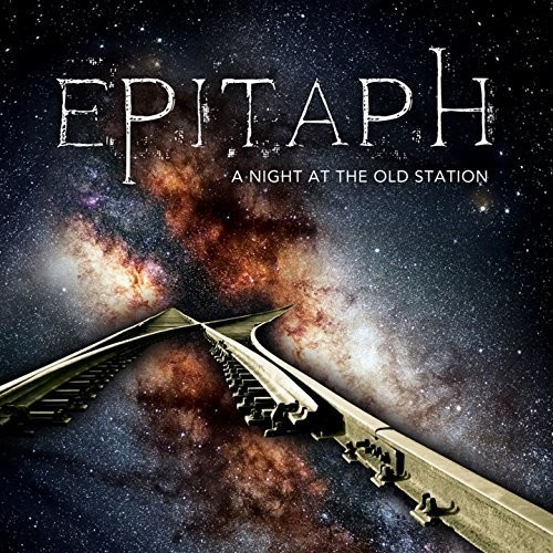 Epitaph - A Night At The Old Station (2Cd+Dvd)