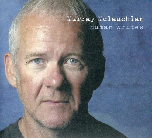 Mclauchlan Murray - Human Writes