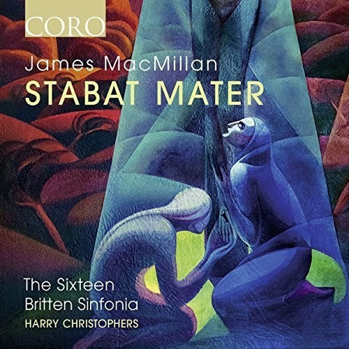 The Sixteen Britten Sinfonia Harr - Stabat Mater