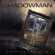 Shadowman - Secrets And Lies Shadowman - Secrets And Lies