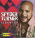 Turner Spyder - Is It Love You're After: The Whitfi Turner Spyder - Is It Love You're After: The Whitfi