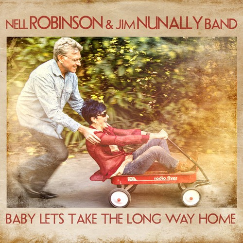 Robinso Neil & Jim Nunally Band - Let's Take The Long Way Home