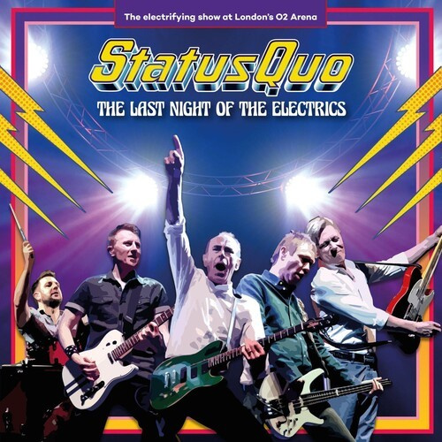Status Quo - The Last Night Of The Electrics