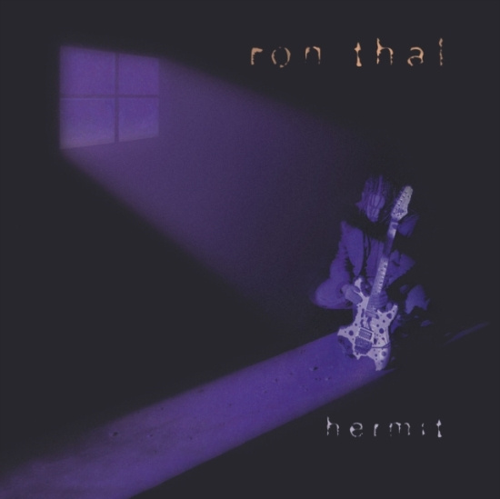 Ron Thal - Hermit