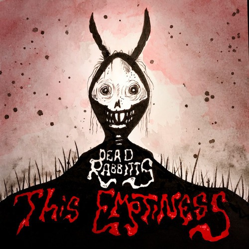 Dead Rabbitts - This Emptiness