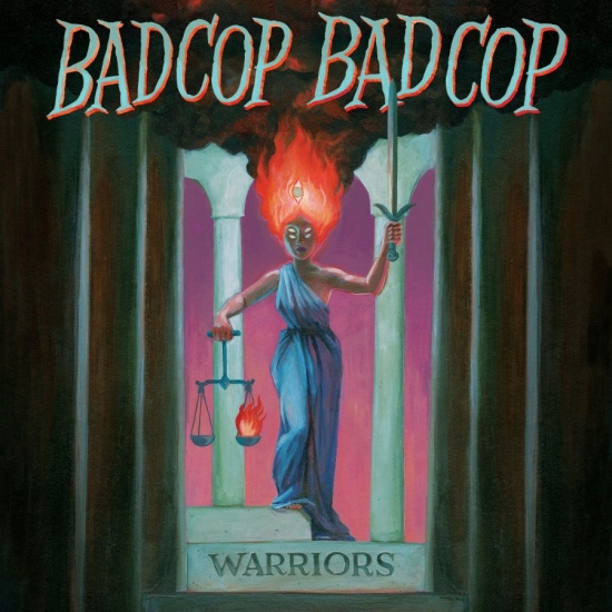 Bad Cop Bad Cop - Warriors