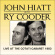 Hiatt John With Cooder Ry - Live At The Cotati Cabaret (Live Br Hiatt John With Cooder Ry - Live At The Cotati Cabaret (Live Br