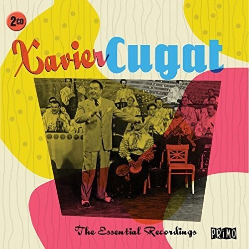 Cugat Xavier - Essential Recordings