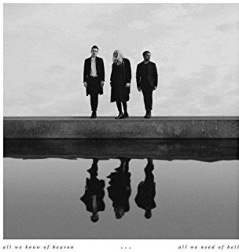 Pvris - All We Know Of Heaven, All We Need