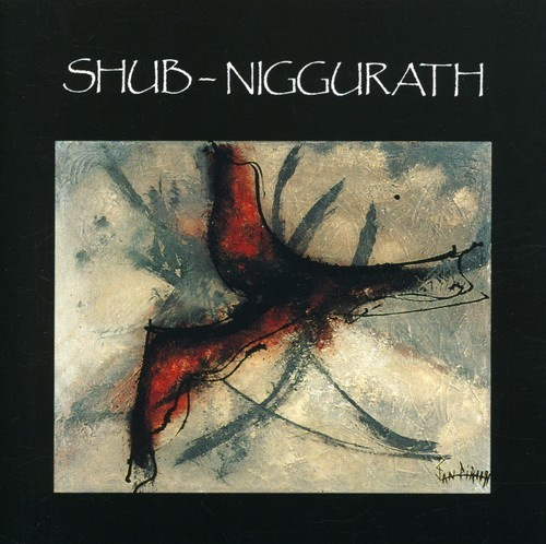 Shub Niggurath - Shub Niggurath