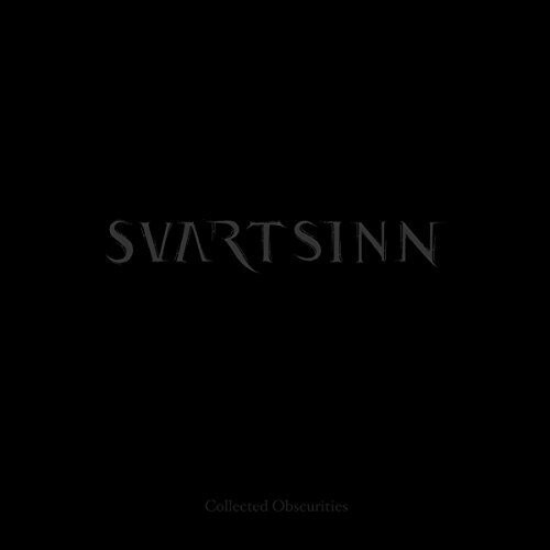 Svartsinn - Collected Obscurities