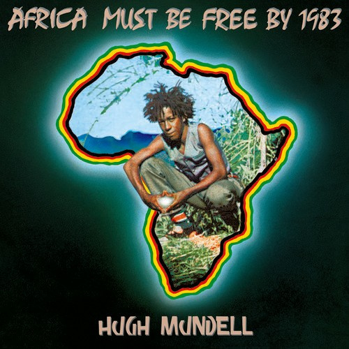 Mundell Hugh And Augustus Pablo - Africa Must Be Free By 1983