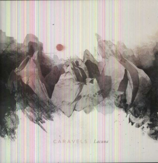 Caravels - Lacuna