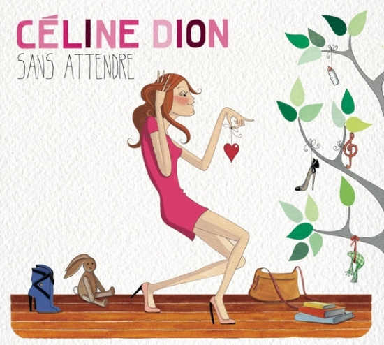 Dion Céline - Sans Attendre