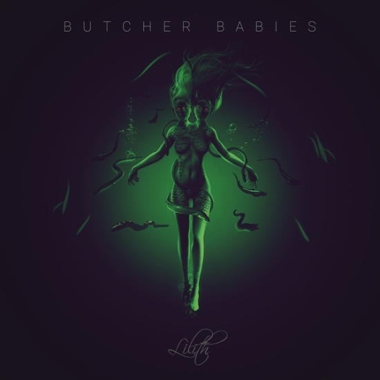 Butcher Babies - Lilith