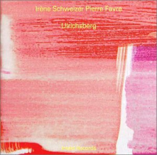 Irène Schweizer Pierre Favre - Ulrichsberg
