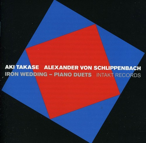 Aki Takase Alexander Von Schlippen - Iron Wedding