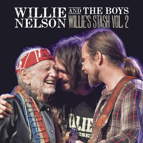 Nelson Willie - Willie And The Boys:..