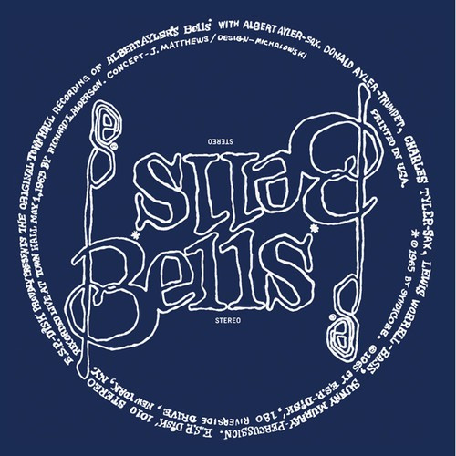 Ayler Albert - Bells