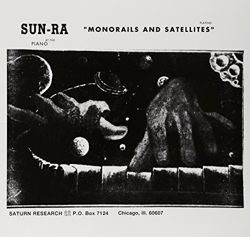 Sun Ra - Monorails And Satellites