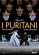 Bellini Vincenzo - I Puritani (2 Dvd) Bellini Vincenzo - I Puritani (2 Dvd)