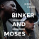 Binker & Moses - Dem Ones Binker & Moses - Dem Ones