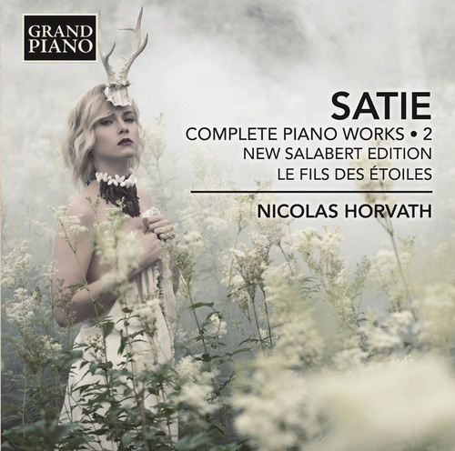 Erik Satie - Complete Piano Works, Vol. 2