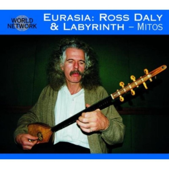 Ross Daly & Labyrinth - Eurasia