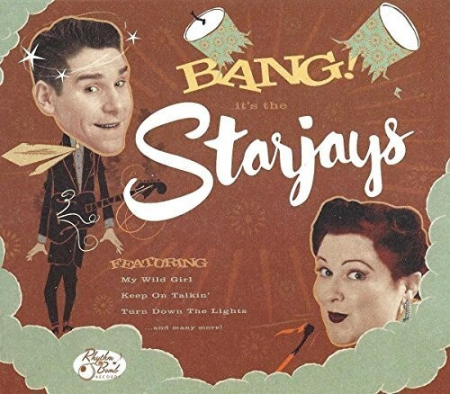 Starjays - Bang! It's The Starjays (Lim.Ed.)