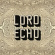 Lord Echo - Melodies Lord Echo - Melodies