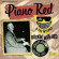 Piano Red - Rockin' With Red Piano Red - Rockin' With Red