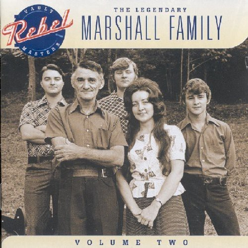 Marshall Family - Vol.2Legendary Marshall Family