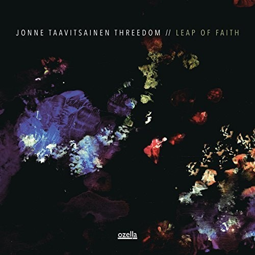 Taavitsainen Jonne And Threedom - Leap Of Faith