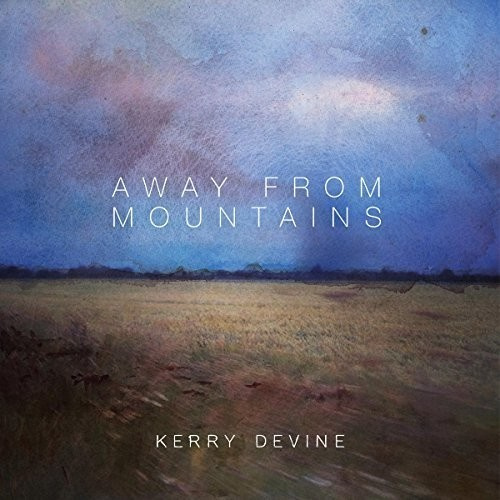 Devine Kerry - Away From Mountains