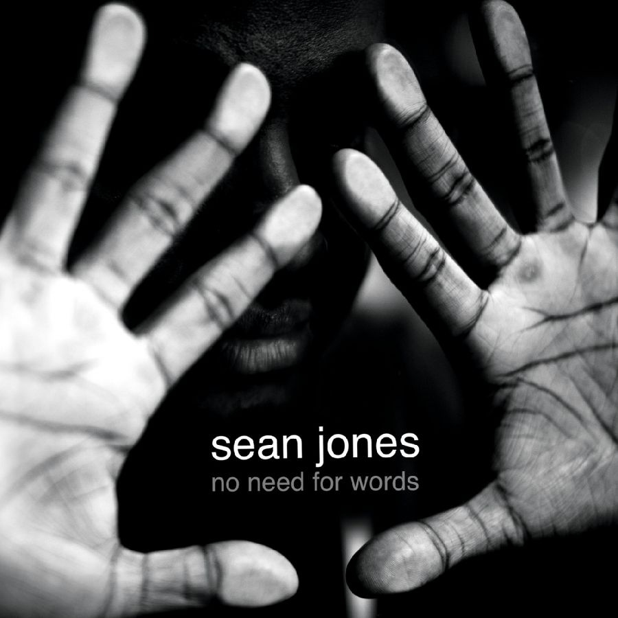 Jones Sean - No Need For Words