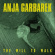 Garbarek Anja - Will To Walk (10 Garbarek Anja - Will To Walk (10