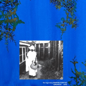 Marvin Pontiac - The Legendary Marvin Pontiac - Grea
