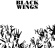 His Name Is Alive - Black Wings His Name Is Alive - Black Wings