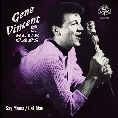 Vincent Gene & His Blue Caps - Say Mama