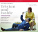 Wagner Richard - Tristan Und Isolde (4 Cd) Wagner Richard - Tristan Und Isolde (4 Cd)