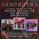Whispers - Whisper In Your Ear / The Whispers Whispers - Whisper In Your Ear / The Whispers