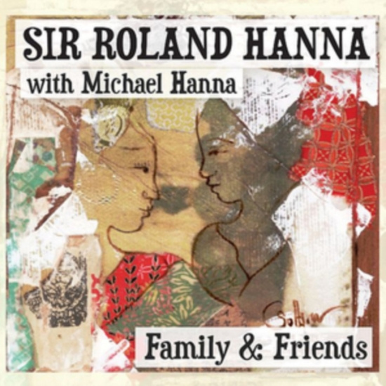 Hanna Roland - Family & Friends