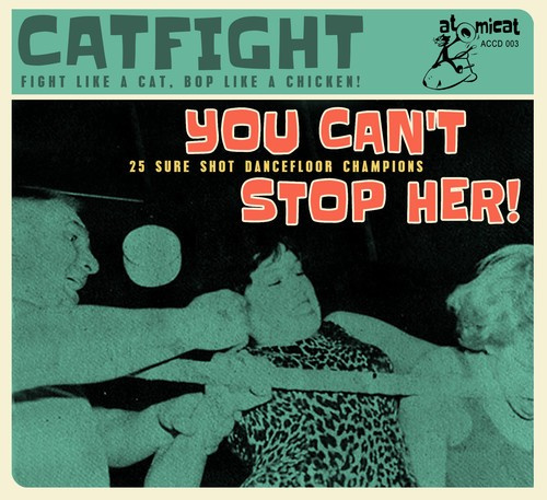 Blandade Artister - Cat Fight Vol.3 - You Can't Stop He