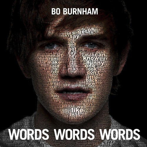 Bo Burnham - Words Words Words