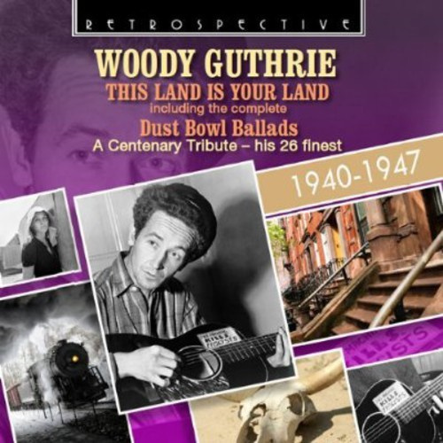 Woody Guthrie - The Land Is Your Land